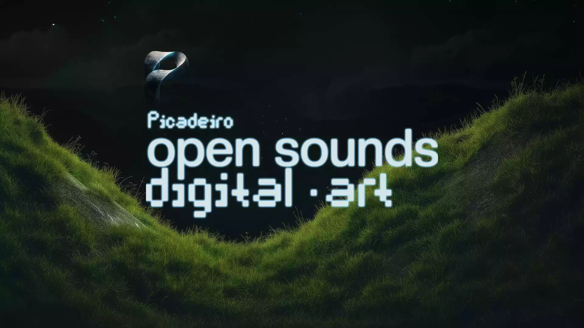 Picadeiro Open Sounds & Digital Art